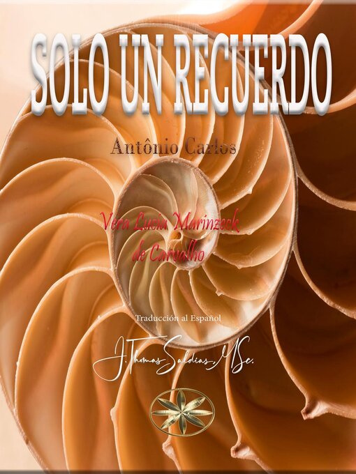 Title details for Solo un Recuerdo by Vera Lúcia Marinzeck de Carvalho - Available